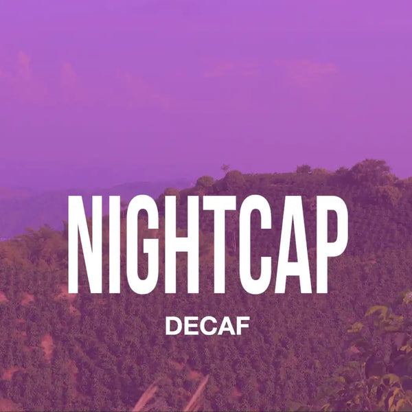 NIGHTCAP Decaf